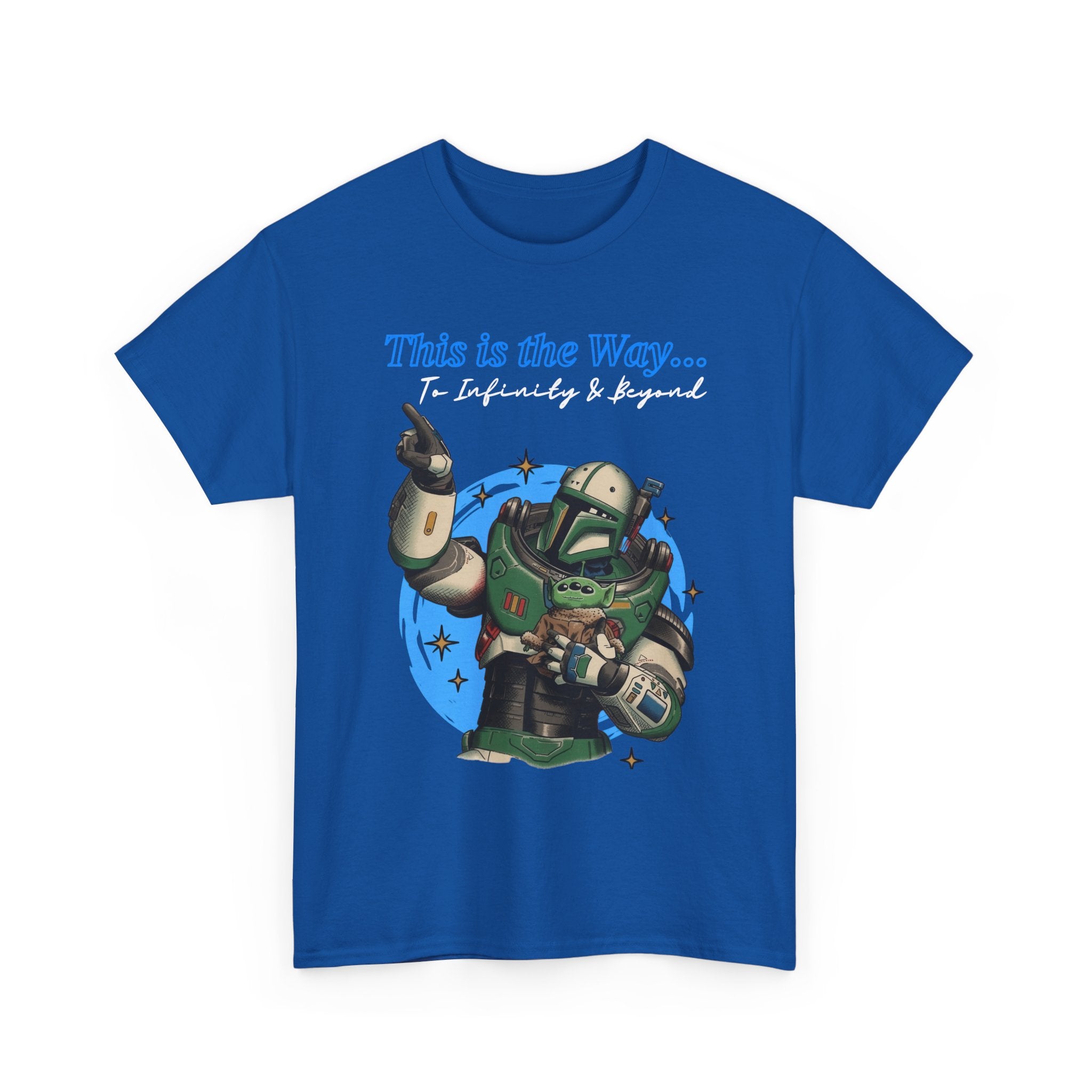 This is the Way, to infinity and beyond, Mando & Baby Yoda, Star War Gift, scifi parody shirt, Vintage Star Wars Meme Shirt