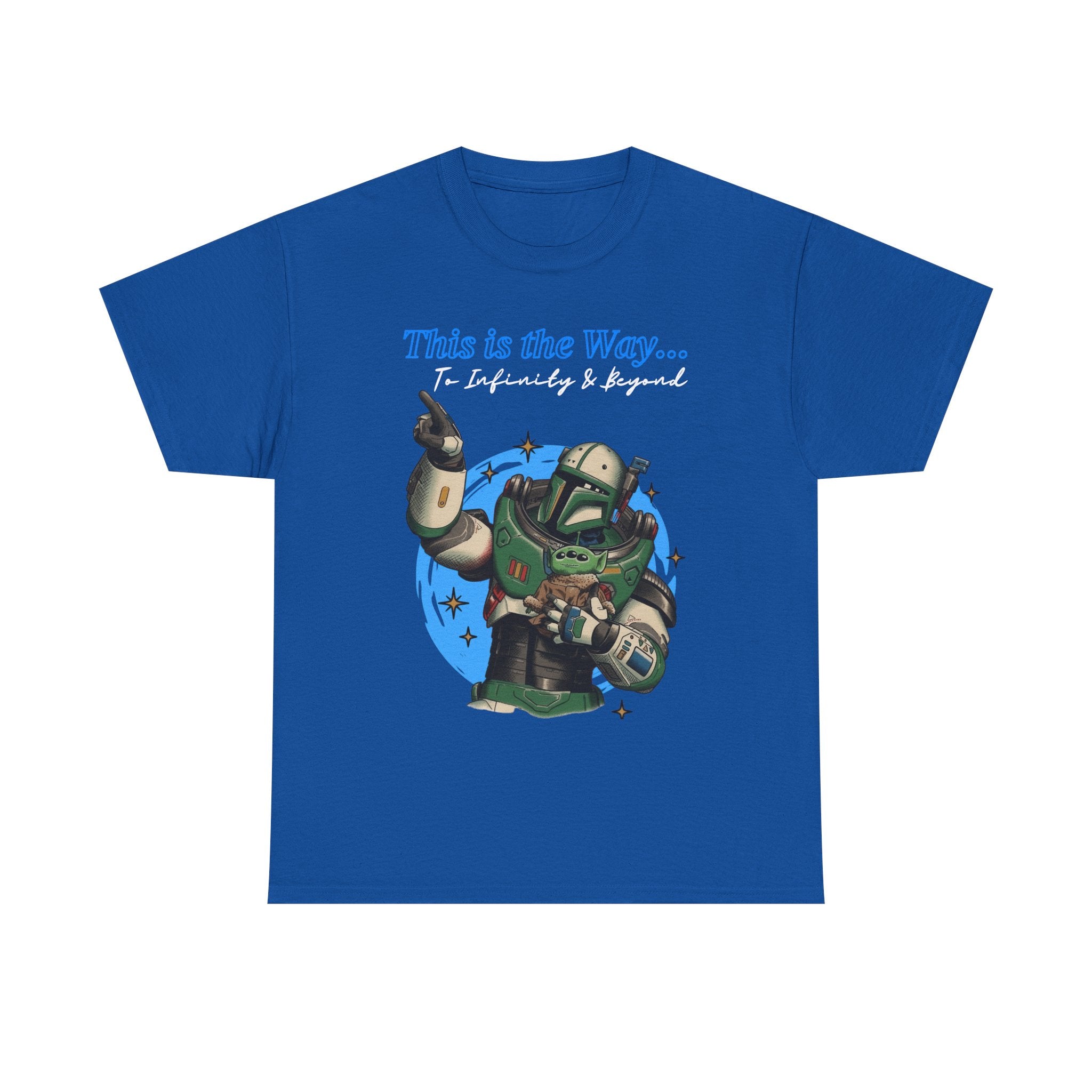 This is the Way, to infinity and beyond, Mando & Baby Yoda, Star War Gift, scifi parody shirt, Vintage Star Wars Meme Shirt