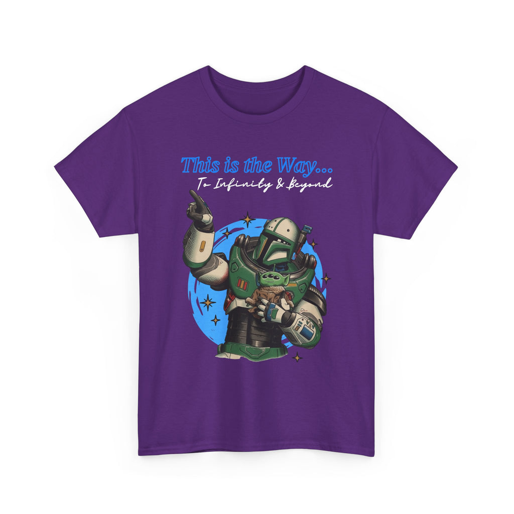 This is the Way, to infinity and beyond, Mando & Baby Yoda, Star War Gift, scifi parody shirt, Vintage Star Wars Meme Shirt