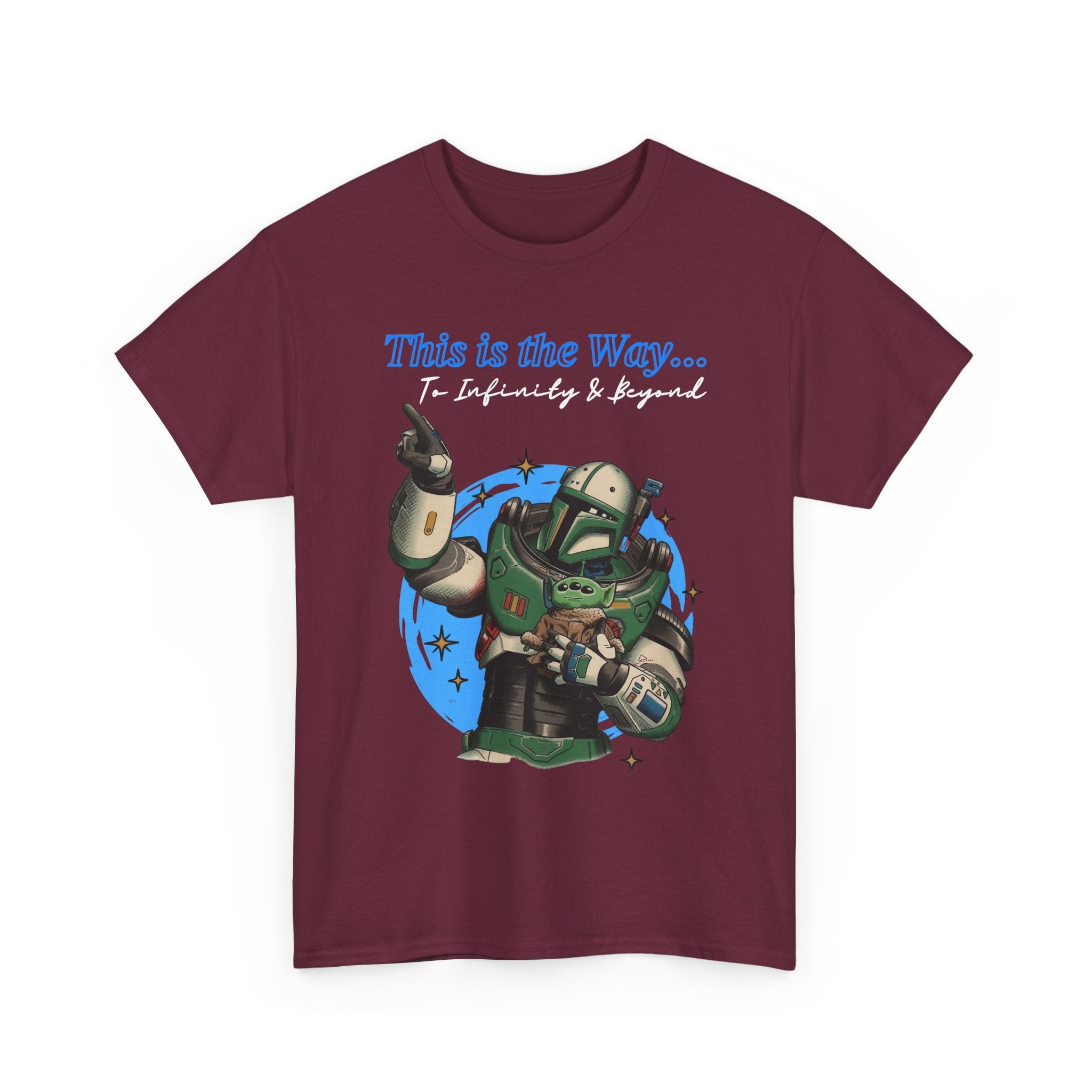 This is the Way, to infinity and beyond, Mando & Baby Yoda, Star War Gift, scifi parody shirt, Vintage Star Wars Meme Shirt