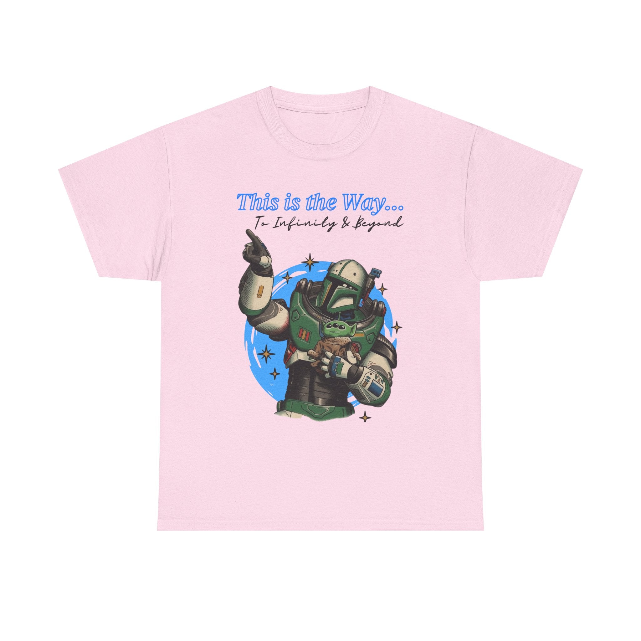 This is the Way, to infinity and beyond, Mando & Baby Yoda, Star War Gift, scifi parody shirt, Vintage Star Wars Meme Shirt