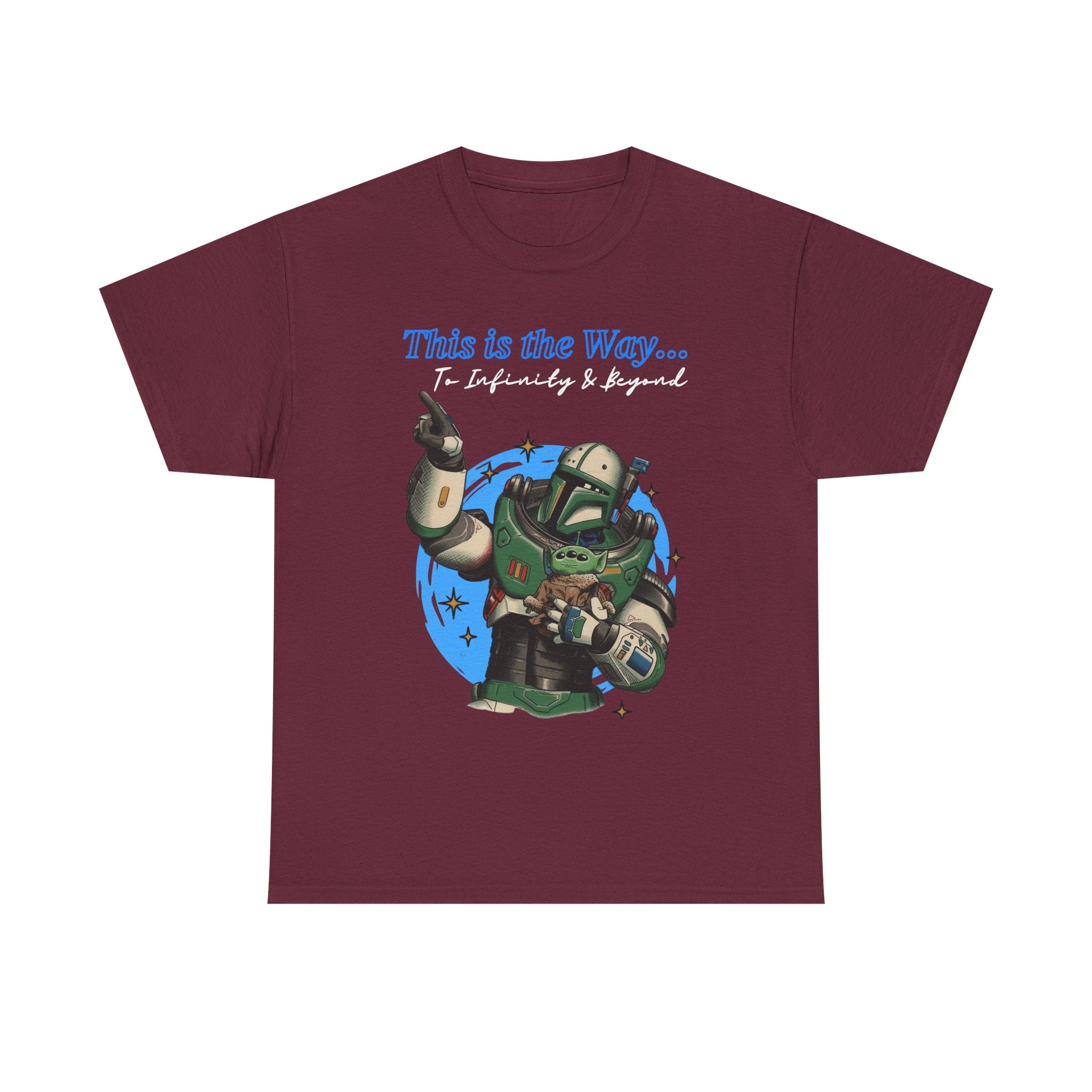 This is the Way, to infinity and beyond, Mando & Baby Yoda, Star War Gift, scifi parody shirt, Vintage Star Wars Meme Shirt