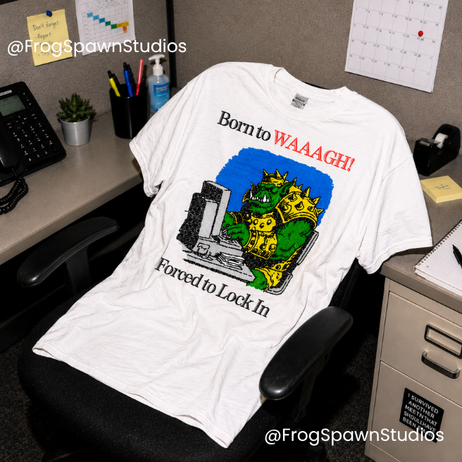 Born to Waaagh
